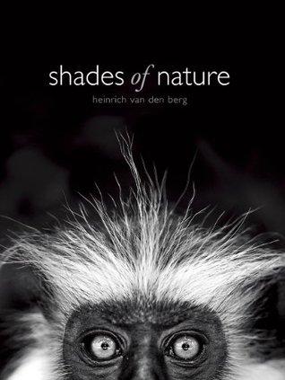 Shades of Nature By:Berg, Heinrich van den Eur:47,14 Ден2:2699