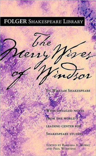 The Merry Wives of Windsor - New Folger Library Shakespeare By:Library, Folger Shakespeare Eur:26 Ден2:299