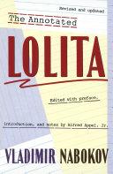 The Annotated Lolita By:Nabokov, Vladimir Eur:4,86 Ден2:1299