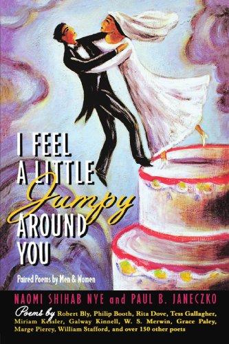 I Feel a Little Jumpy Around You : A Book of Her Poems & His Poems Collected in Pairs By:Nye, Naomi Shihab Eur:4,86 Ден2:899