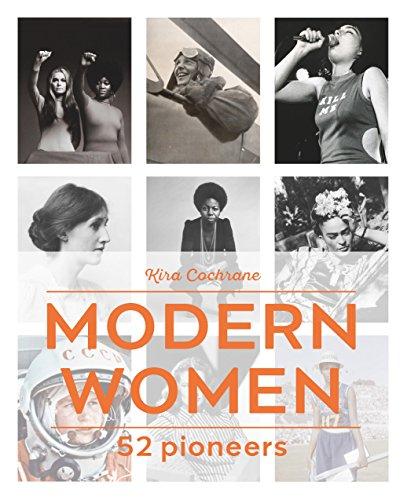 Modern Women : 52 Pioneers By:Cochrane, Kira Eur:14,62 Ден2:1599