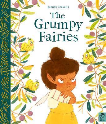 The Grumpy Fairies By:Stevens, Bethan Eur:6,49 Ден2:599