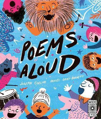 Poems Aloud: Volume 1 : An anthology of poems to read out loud By:Coelho, Joseph Eur:8,11 Ден2:599