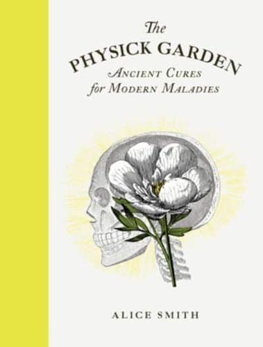 The Physick Garden By:Smith, Alice Eur:37,38 Ден2:1199