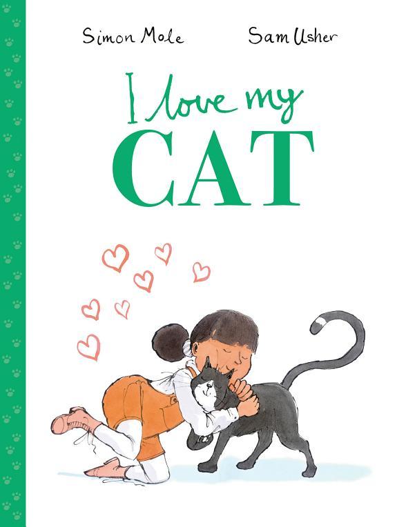 I Love My Cat By:Mole, Simon Eur:9,74 Ден2:599