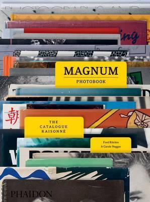 Magnum Photobook : The Catalogue Raisonne By:Naggar, Carole Eur:34,13 Ден2:3599
