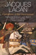 Formations of the Unconscious By:Lacan, Jacques Eur:16,24 Ден2:1799