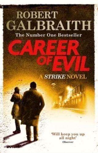 Career of Evil - A Cormoran Strike Novel By:Galbraith, Robert Eur:11,37 Ден2:799