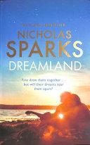 Dreamland By:Sparks, Nicholas Eur:12,99 Ден2:699
