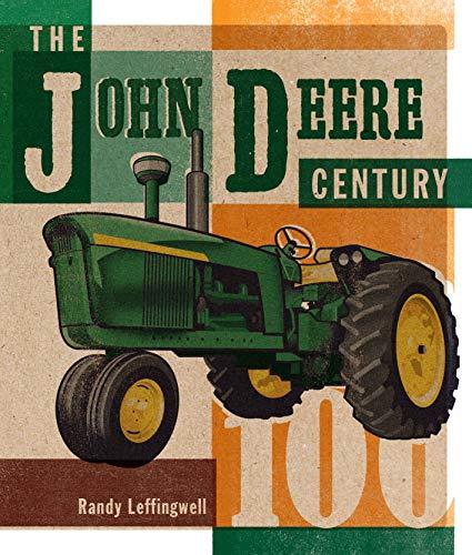 The John Deere Century By:Leffingwell, Randy Eur:53,64 Ден2:1899