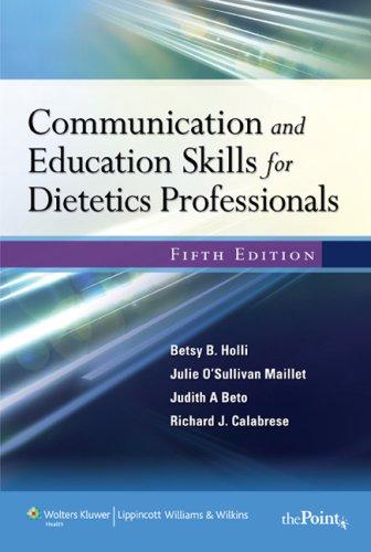Communication and Education Skills for Dietetics Professionals By:Holli, Betsy B. Eur:12,99 Ден1:3499