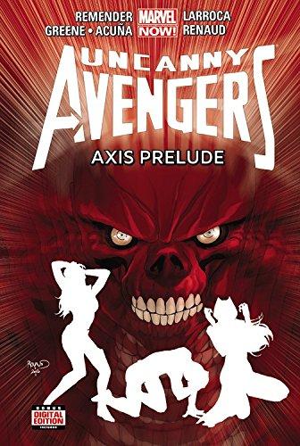 Uncanny Avengers Volume 5: Axis Prelude (marvel Now) By:Remender, Rick Eur:22,75 Ден2:1699