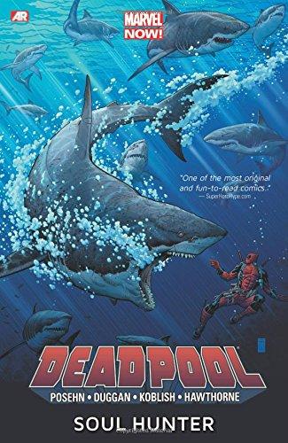 Deadpool - Volume 2: Soul Hunter (marvel Now) By:Posehn, Brian Eur:11,37 Ден2:899