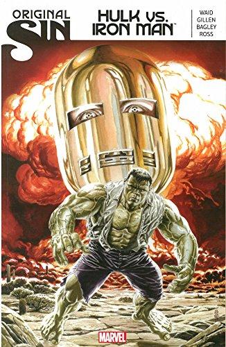 Original Sin: Hulk Vs. Iron Man By:Waid, Mark Eur:39,01 Ден2:1099
