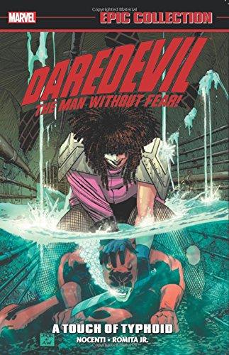 Daredevil Epic Collection: A Touch Of Typhoid By:Nocenti, Ann Eur:16,24 Ден2:2199