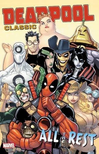 Deadpool Classic Vol. 15: All The Rest By:Swierczynski, Duane Eur:16,24 Ден2:2299