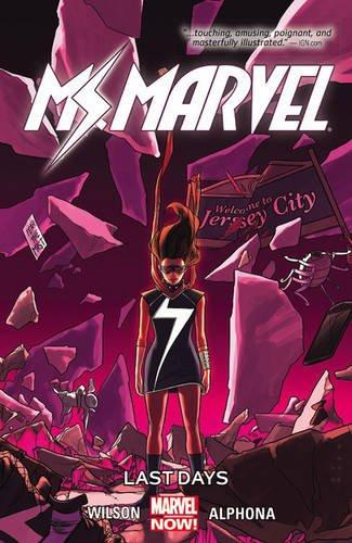 Ms. Marvel Volume 4: Last Days By:Willow, G. Wilson Eur:14,62 Ден2:1199
