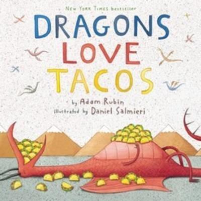 Dragons Love Tacos By:Rubin, Adam Eur:6,49 Ден2:1099