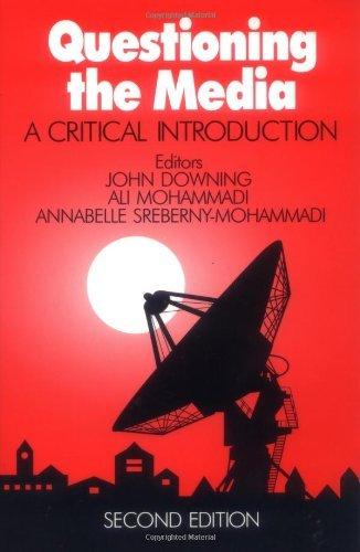Questioning the Media : A Critical Introduction By:Downing, John D. H. Eur:108,93 Ден2:4399