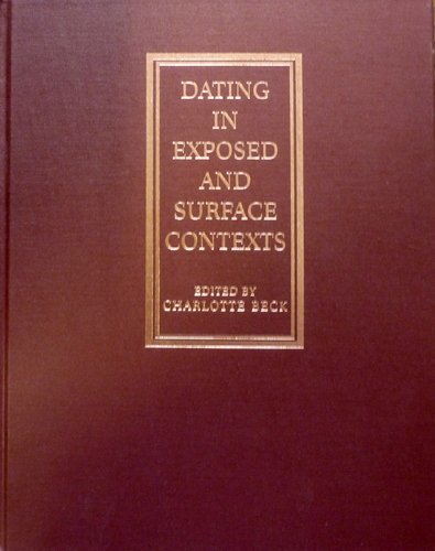 Dating in Exposed and Surface Contexts By:Beck, Charlotte Eur:24,37 Ден1:999