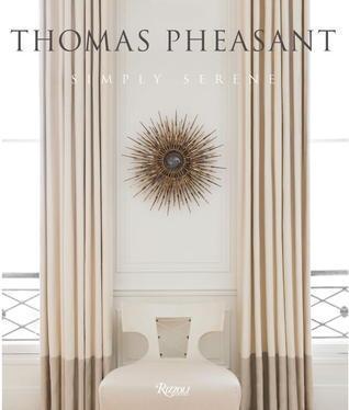 Thomas Pheasant: Simply Serene By:Pheasant, Thomas Eur:76,41 Ден2:2699