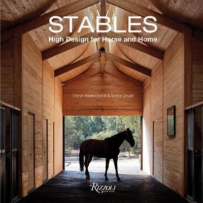 Stables : High Design for Horse and Home By:Ojeda, Oscar Riera Eur:35,76 Ден2:3299