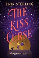 The Kiss Curse By:Sterling, Erin Eur:11,37 Ден2:1099