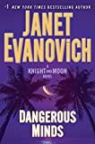 Dangerous Minds : A Knight and Moon Novel By:Evanovich, Janet Eur:14,62 Ден2:999