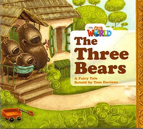 Our World Readers: The Three Bears: American English By:Davison, Tom Eur:11,37 Ден2:599