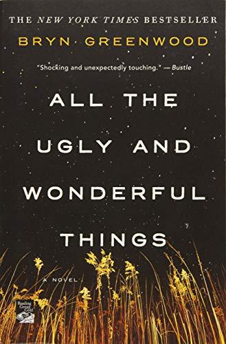 All the Ugly and Wonderful Things By:Greenwood, Bryn Eur:30,88 Ден2:899