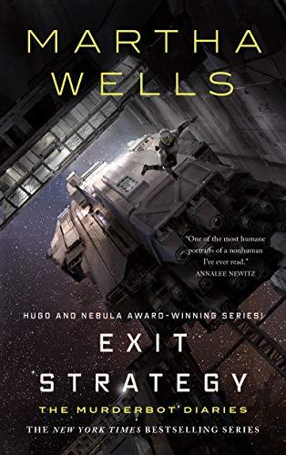 Exit Strategy: The Murderbot Diaries (The ... By:Wells, Martha Eur:12,99 Ден2:1199