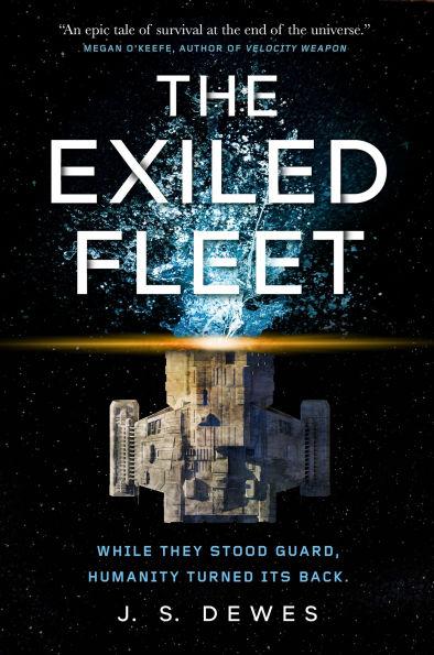 The Exiled Fleet By:Dewes, J. S. Eur:12,99 Ден2:1199
