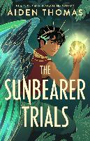 The Sunbearer Trials By:Thomas, Aiden Eur:19,50 Ден2:1099
