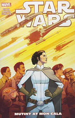 Star Wars Vol. 8: Mutiny At Mon Cala By:Gillen, Kieron Eur:14,62 Ден2:1199