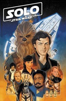 Solo: A Star Wars Story Adaptation By:Thompson, Robbie Eur:19,50 Ден2:1299