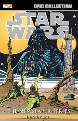 Star Wars Legends Epic Collection: The Newspaper Strips Vol. 2 By:Goodwin, Archie Eur:19,50 Ден2:2099
