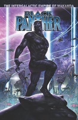 Black Panther Vol. 3: The Intergalactic Empire Of Wakanda Part One By:Coates, Ta-Nehisi Eur:11,37 Ден2:1899