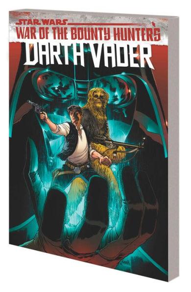 Star Wars: Darth Vader by Greg Pak Vol. 3 - War of the Bounty Hunters By:Pak, Greg Eur:35,76 Ден2:999