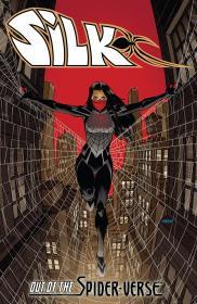 Silk: Out of the Spider-Verse, Vol. 1 By:Thompson, Robbie Eur:16,24 Ден2:1899