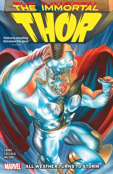 Immortal Thor Vol. 1: All Weather Turns to Storm By:Ewing, Al Eur:17,87 Ден2:1799