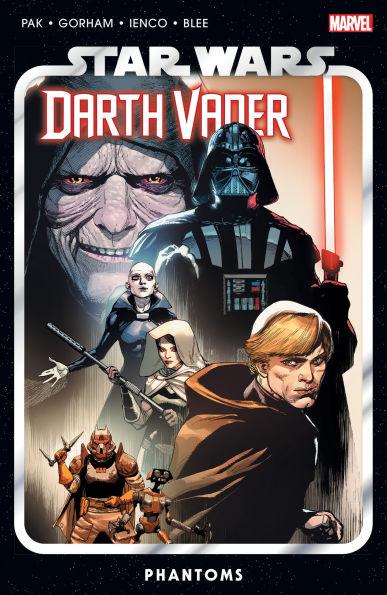 Star Wars: Darth Vader by Greg Pak Vol. 10 - Phantoms By:Pak, Greg Eur:14,62 Ден2:1099