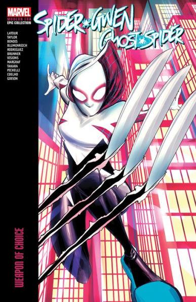 Spider-Gwen: Ghost-Spider Modern Era Epic Collection: Weapon of Choice By:Latour, Jason Eur:30,88 Ден2:2399