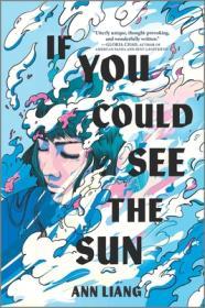 If You Could See the Sun By:Liang, Ann Eur:11,37 Ден2:899