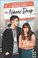 The Name Drop By:Lee, Susan Eur:12,99 Ден2:1099