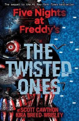 The Twisted Ones By:Scott Cawthon Eur:9,74 Ден2:699