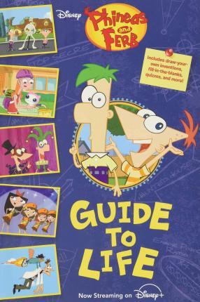 Phineas and Ferb's Guide to Life By:Books, Disney Eur:9,74 Ден2:599