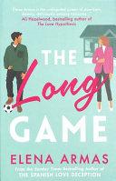 The Long Game By:Armas, Elena Eur:17,87 Ден2:699