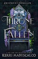 Throne of the Fallen By:Maniscalco, Kerri Eur:9,74 Ден2:799