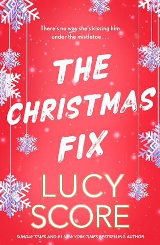 The christmas fix By:Score, Lucy Eur:16,24 Ден2:799