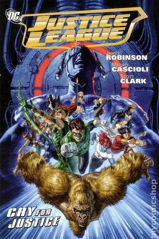 Justice League: Cry for Justice By:Robinson, James Eur:19,50 Ден2:1399